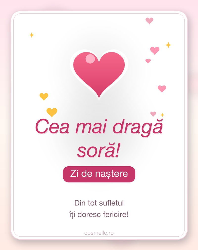 Cea mai dragă soră, toate cele bune